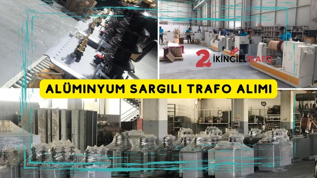 Alüminyum Sargılı Trafo Alımı
